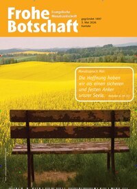 Titelbild der Ausgabe 5/2026 von Frohe Botschaft. Diese Zeitschrift und viele weitere Kunstmagazine und Kulturmagazine als Abo oder epaper bei United Kiosk online kaufen.