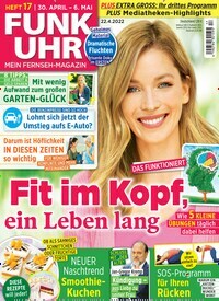 Titelbild der Ausgabe 17/2022 von Funk Uhr. Diese Zeitschrift und viele weitere Programmzeitschriften als Abo oder epaper bei United Kiosk online kaufen.