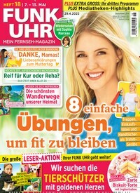 Titelbild der Ausgabe 18/2022 von Funk Uhr. Diese Zeitschrift und viele weitere Programmzeitschriften als Abo oder epaper bei United Kiosk online kaufen.