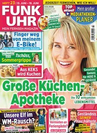 Titelbild der Ausgabe 23/2026 von Funk Uhr. Diese Zeitschrift und viele weitere Programmzeitschriften als Abo oder epaper bei United Kiosk online kaufen.