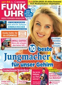 Titelbild der Ausgabe 44/2022 von Funk Uhr. Diese Zeitschrift und viele weitere Programmzeitschriften als Abo oder epaper bei United Kiosk online kaufen.