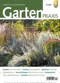 Titelbild der Ausgabe 10/2026 von Gartenpraxis. Diese Zeitschrift und viele weitere Naturzeitschriften, Landwirtschaftszeitungen und Umweltmagazine als Abo oder epaper bei United Kiosk online kaufen.