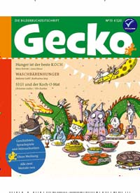 Titelbild der Ausgabe 73/2019 von Gecko. Diese Zeitschrift und viele weitere Jugendzeitschriften und Kinderzeitschriften als Abo oder epaper bei United Kiosk online kaufen.