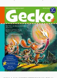 Titelbild der Ausgabe 79/2020 von Gecko. Diese Zeitschrift und viele weitere Jugendzeitschriften und Kinderzeitschriften als Abo oder epaper bei United Kiosk online kaufen.