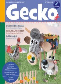 Titelbild der Ausgabe 110/2025 von Gecko. Diese Zeitschrift und viele weitere Jugendzeitschriften und Kinderzeitschriften als Abo oder epaper bei United Kiosk online kaufen.