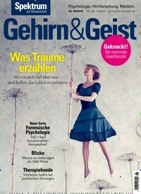 Titelbild der Ausgabe 6/2019 von Gehirn & Geist. Diese Zeitschrift und viele weitere Reisemagazine, Freizeitmagazine und Wissensmagazine als Abo oder epaper bei United Kiosk online kaufen.