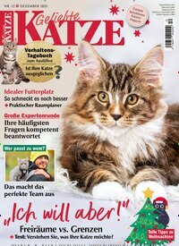 Titelbild der Ausgabe 12/2025 von Geliebte Katze. Diese Zeitschrift und viele weitere Elternzeitschriften und Tierzeitschriften als Abo oder epaper bei United Kiosk online kaufen.
