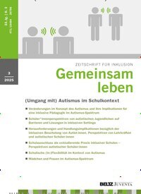 Titelbild der Ausgabe 3/2025 von Gemeinsam leben. Diese Zeitschrift und viele weitere Zeitschriften für Pädagogik als Abo oder epaper bei United Kiosk online kaufen.