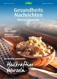 Titelbild der Ausgabe 11/2021 von Gesundheits-Nachrichten. Diese Zeitschrift und viele weitere Elternzeitschriften und Tierzeitschriften als Abo oder epaper bei United Kiosk online kaufen.