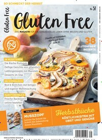 Titelbild der Ausgabe 31/2023 von Gluten Free. Diese Zeitschrift und viele weitere Kochzeitschriften und Backzeitschriften als Abo oder epaper bei United Kiosk online kaufen.