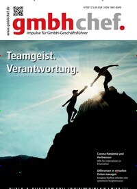 Titelbild der Ausgabe 4/2021 von gmbhchef. Diese Zeitschrift und viele weitere Businessmagazine als Abo oder epaper bei United Kiosk online kaufen.