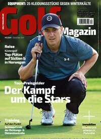 Titelbild der Ausgabe 120/2021 von Golf Magazin. Diese Zeitschrift und viele weitere Sportmagazine als Abo oder epaper bei United Kiosk online kaufen.
