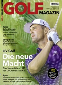 Titelbild der Ausgabe 120/2023 von Golf Magazin. Diese Zeitschrift und viele weitere Sportmagazine als Abo oder epaper bei United Kiosk online kaufen.