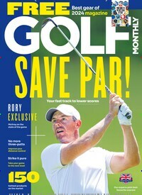 Titelbild der Ausgabe 6/2024 von Golf Monthly. Diese Zeitschrift und viele weitere Sportmagazine als Abo oder epaper bei United Kiosk online kaufen.