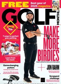 Titelbild der Ausgabe 6/2026 von Golf Monthly. Diese Zeitschrift und viele weitere Sportmagazine als Abo oder epaper bei United Kiosk online kaufen.
