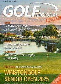 Titelbild der Ausgabe 3/2025 von GOLF Regional. Diese Zeitschrift und viele weitere Sportmagazine als Abo oder epaper bei United Kiosk online kaufen.