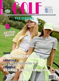 Titelbild der Ausgabe 2/2022 von Golf Women. Diese Zeitschrift und viele weitere Sportmagazine als Abo oder epaper bei United Kiosk online kaufen.