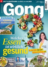 Titelbild der Ausgabe 13/2025 von Gong. Diese Zeitschrift und viele weitere Programmzeitschriften als Abo oder epaper bei United Kiosk online kaufen.
