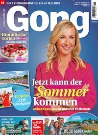 Titelbild der Ausgabe 18/2026 von Gong. Diese Zeitschrift und viele weitere Programmzeitschriften als Abo oder epaper bei United Kiosk online kaufen.