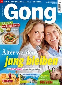Titelbild der Ausgabe 19/2022 von Gong. Diese Zeitschrift und viele weitere Programmzeitschriften als Abo oder epaper bei United Kiosk online kaufen.