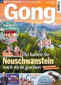 Titelbild der Ausgabe 19/2025 von Gong. Diese Zeitschrift und viele weitere Programmzeitschriften als Abo oder epaper bei United Kiosk online kaufen.