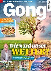 Titelbild der Ausgabe 22/2023 von Gong. Diese Zeitschrift und viele weitere Programmzeitschriften als Abo oder epaper bei United Kiosk online kaufen.
