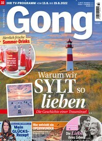 Titelbild der Ausgabe 32/2022 von Gong. Diese Zeitschrift und viele weitere Programmzeitschriften als Abo oder epaper bei United Kiosk online kaufen.