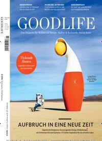 Titelbild der Ausgabe 1/2026 von GOODLIFE Wohndesign. Diese Zeitschrift und viele weitere Gartenzeitschriften und Wohnzeitschriften als Abo oder epaper bei United Kiosk online kaufen.