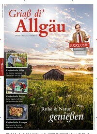 Titelbild der Ausgabe 1/2023 von Griaß di Allgäu. Diese Zeitschrift und viele weitere Gartenzeitschriften und Wohnzeitschriften als Abo oder epaper bei United Kiosk online kaufen.