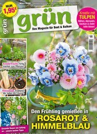 Titelbild der Ausgabe 2/2026 von Grün - Das Magazin für Beet und Balkon. Diese Zeitschrift und viele weitere Gartenzeitschriften und Wohnzeitschriften als Abo oder epaper bei United Kiosk online kaufen.