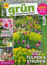 Titelbild der Ausgabe 4/2026 von Grün - Das Magazin für Beet und Balkon. Diese Zeitschrift und viele weitere Gartenzeitschriften und Wohnzeitschriften als Abo oder epaper bei United Kiosk online kaufen.