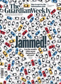 Titelbild der Ausgabe 20/2026 von Guardian Weekly. Diese Zeitschrift und viele weitere Wirtschaftsmagazine und Politikmagazine als Abo oder epaper bei United Kiosk online kaufen.