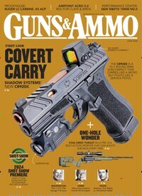 Titelbild der Ausgabe 6/2024 von Guns & Ammo. Diese Zeitschrift und viele weitere Reisemagazine, Freizeitmagazine und Wissensmagazine als Abo oder epaper bei United Kiosk online kaufen.