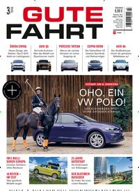 Titelbild der Ausgabe 3/2025 von Gute Fahrt. Diese Zeitschrift und viele weitere Automagazine und Motorradzeitschriften als Abo oder epaper bei United Kiosk online kaufen.
