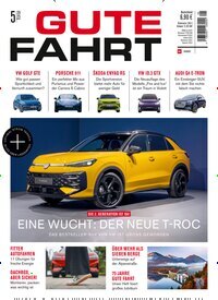 Titelbild der Ausgabe 5/2025 von Gute Fahrt. Diese Zeitschrift und viele weitere Automagazine und Motorradzeitschriften als Abo oder epaper bei United Kiosk online kaufen.
