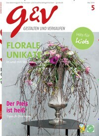Titelbild der Ausgabe 5/2019 von g&v Gestalten & Verkaufen. Diese Zeitschrift und viele weitere Naturzeitschriften, Landwirtschaftszeitungen und Umweltmagazine als Abo oder epaper bei United Kiosk online kaufen.