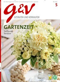 Titelbild der Ausgabe 5/2022 von g&v Gestalten & Verkaufen. Diese Zeitschrift und viele weitere Naturzeitschriften, Landwirtschaftszeitungen und Umweltmagazine als Abo oder epaper bei United Kiosk online kaufen.