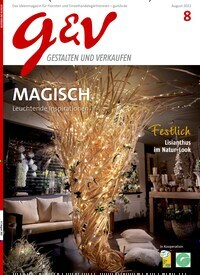 Titelbild der Ausgabe 8/2022 von g&v Gestalten & Verkaufen. Diese Zeitschrift und viele weitere Naturzeitschriften, Landwirtschaftszeitungen und Umweltmagazine als Abo oder epaper bei United Kiosk online kaufen.