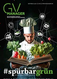 Titelbild der Ausgabe 8/2025 von GVmanager. Diese Zeitschrift und viele weitere Gastronomiezeitschriften, Fashionmagazine, Beautymagazine als Abo oder epaper bei United Kiosk online kaufen.