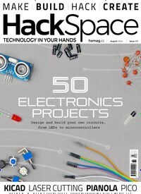 Titelbild der Ausgabe 81/2024 von HackSpace. Diese Zeitschrift und viele weitere Computerzeitschriften, Tabletmagazine und Smartphonemagazine als Abo oder epaper bei United Kiosk online kaufen.