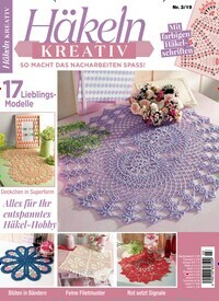Titelbild der Ausgabe 3/2019 von Häkeln kreativ. Diese Zeitschrift und viele weitere Modemagazine und DIY-Magazine als Abo oder epaper bei United Kiosk online kaufen.