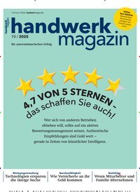 Titelbild der Ausgabe 10/2025 von handwerk magazin. Diese Zeitschrift und viele weitere Architekturzeitschriften und Bauzeitschriften als Abo oder epaper bei United Kiosk online kaufen.