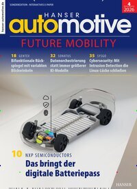 Titelbild der Ausgabe 4/2026 von HANSER automotive. Diese Zeitschrift und viele weitere Industriemagazine und Handwerkmagazine als Abo oder epaper bei United Kiosk online kaufen.