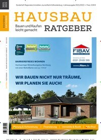 Titelbild der Ausgabe 1/2022 von Hausbau Ratgeber - Bauen und Kaufen leicht gemacht. Diese Zeitschrift und viele weitere Wirtschaftsmagazine und Politikmagazine als Abo oder epaper bei United Kiosk online kaufen.