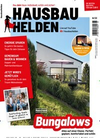 Titelbild der Ausgabe 8/2022 von HausbauHelden. Diese Zeitschrift und viele weitere Gartenzeitschriften und Wohnzeitschriften als Abo oder epaper bei United Kiosk online kaufen.
