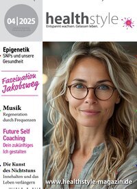Titelbild der Ausgabe 4/2025 von healthstyle. Diese Zeitschrift und viele weitere Elternzeitschriften und Tierzeitschriften als Abo oder epaper bei United Kiosk online kaufen.