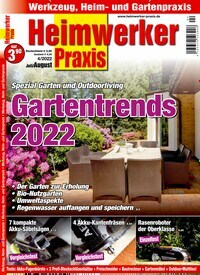 Titelbild der Ausgabe 4/2022 von Heimwerker Praxis. Diese Zeitschrift und viele weitere Gartenzeitschriften und Wohnzeitschriften als Abo oder epaper bei United Kiosk online kaufen.