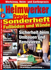 Titelbild der Ausgabe 1/2026 von Heimwerker Praxis Sonderheft Fußböden und Wände. Diese Zeitschrift und viele weitere Gartenzeitschriften und Wohnzeitschriften als Abo oder epaper bei United Kiosk online kaufen.