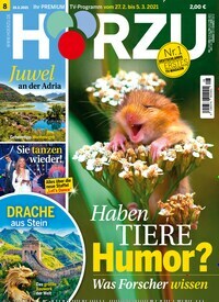 Titelbild der Ausgabe 8/2021 von HÖRZU. Diese Zeitschrift und viele weitere Programmzeitschriften als Abo oder epaper bei United Kiosk online kaufen.
