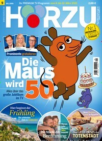 Titelbild der Ausgabe 9/2021 von HÖRZU. Diese Zeitschrift und viele weitere Programmzeitschriften als Abo oder epaper bei United Kiosk online kaufen.